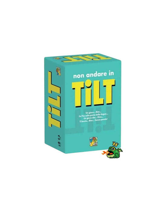 Tilt